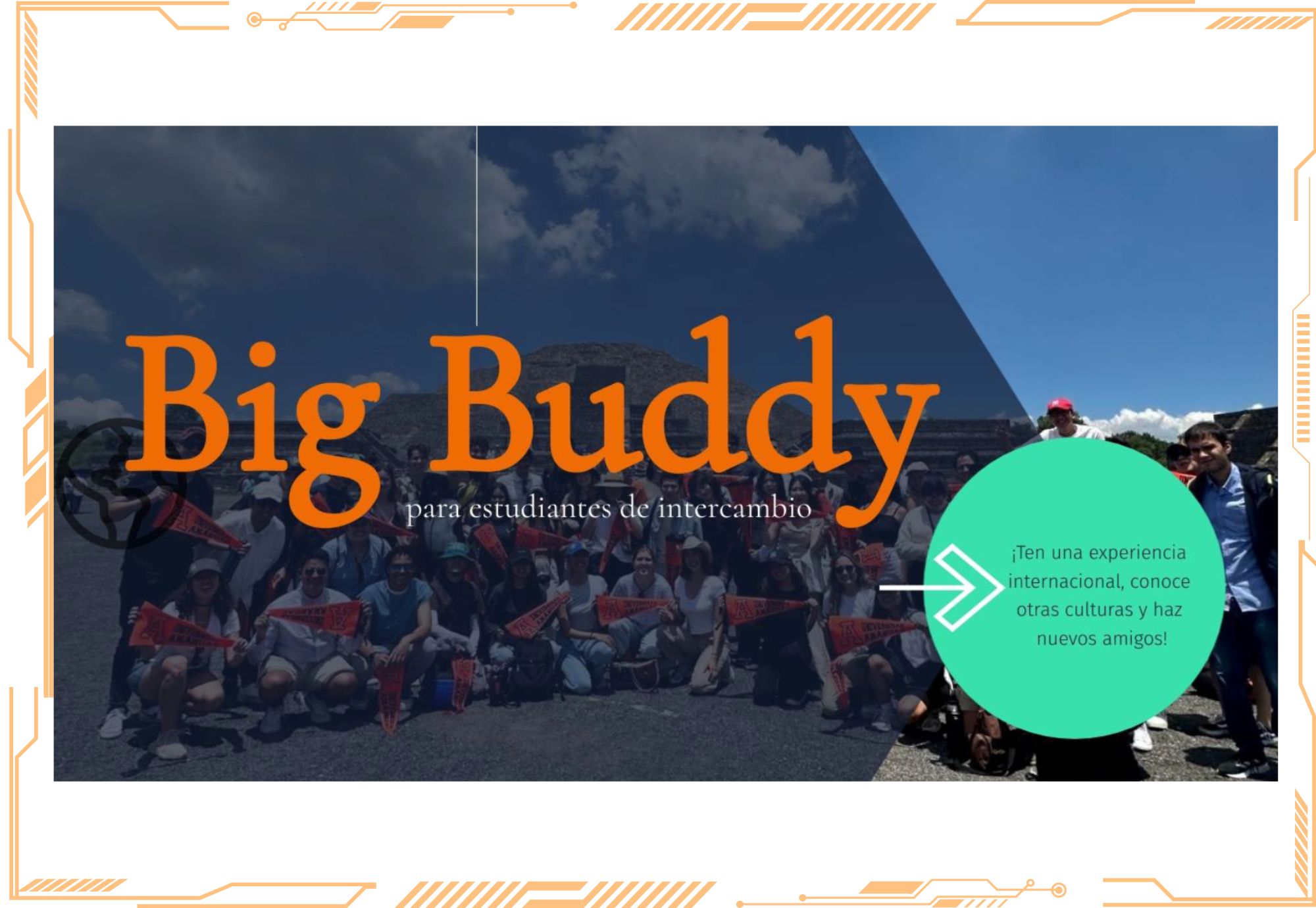 ¡Se parte del programa BIG BUDDY!