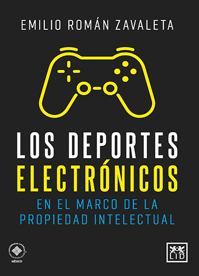 Los deportes electrónicos en el marco de la propiedad intelectual