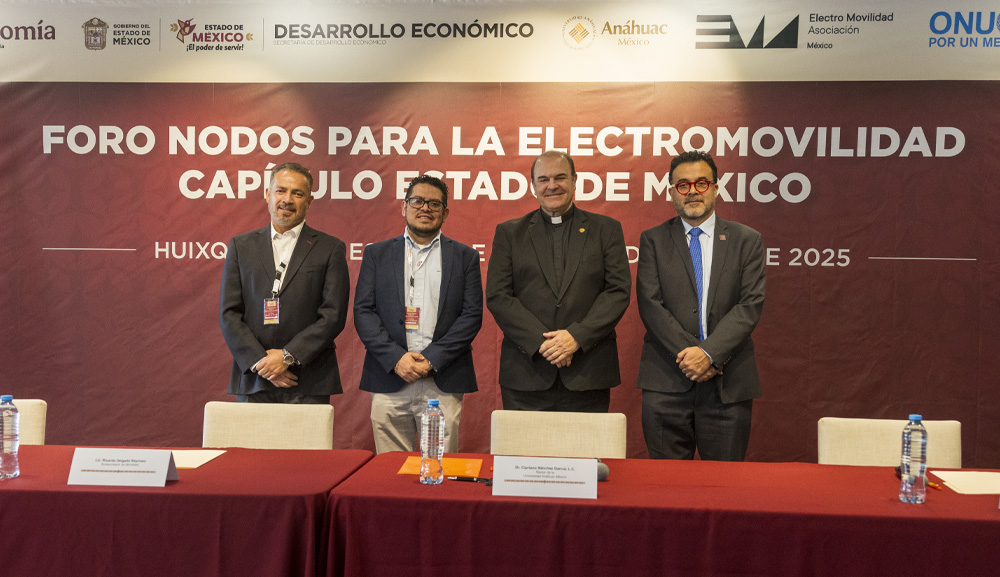 The “Nodes for Electromobility: State of Mexico” Forum Brings Together Leaders at Anáhuac Mexico University