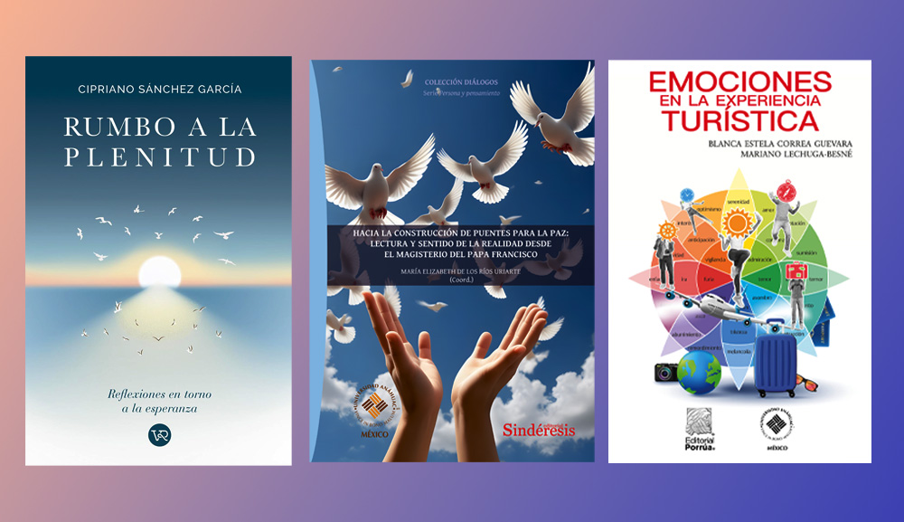 La Anáhuac formará parte de la FILEM con programa de presentaciones editoriales